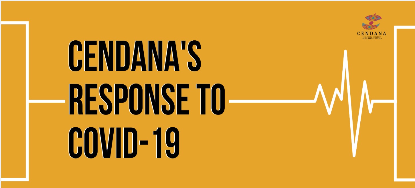 CENDANA'S RESPONSE TO COVID-19