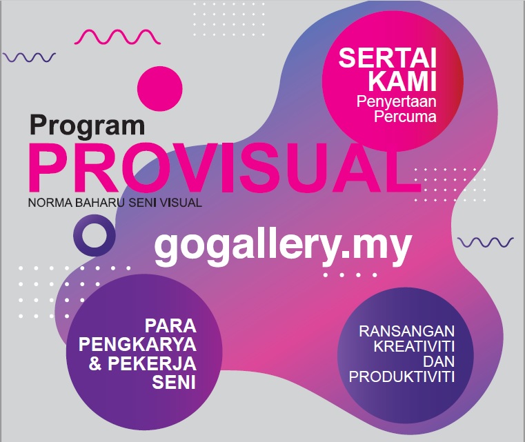 PENYERTAAN PROVISUAL (PROGRAM NORMA BAHARU SENI VISUAL)